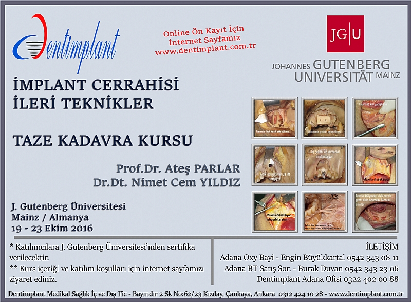 19-23 EKİM 2016 İMPLANT CERRAHİSİ İLERİ TEKNİKLER TAZE KADAVRA KURSU