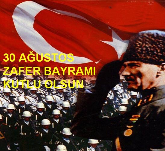 30 AĞUSTOS ZAFER BAYRAMI