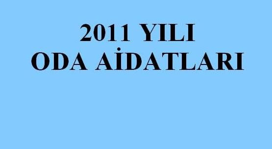 ODA AİDATLARI