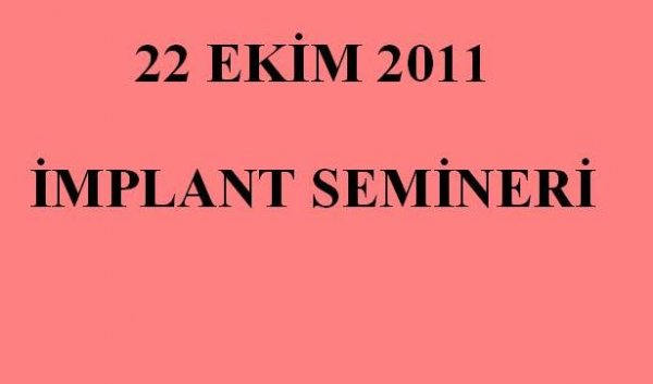 İMPLANT SEMİNERİ