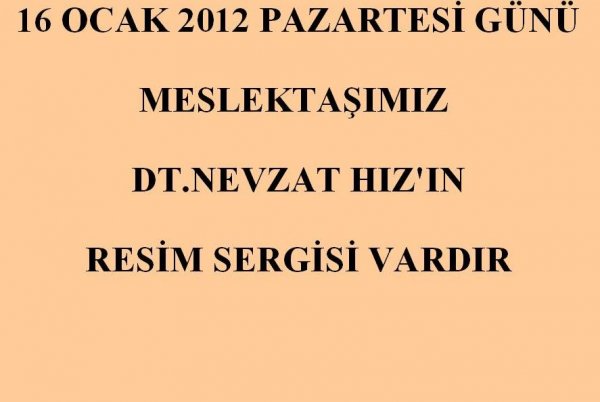 DT.NEVZAT HIZ'IN RESİM SERGİSİ DAVETİYESİ