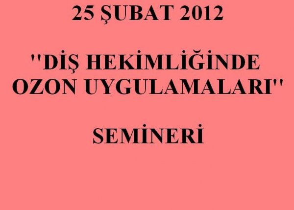 25 ŞUBAT 2012 SEMİNERİ