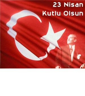 23 NİSAN ULUSAL EGEMENLİK VE ÇOCUK BAYRAMI KUTLU OLSUN