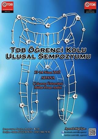 TDB ÖĞRENCİ KOLU ULUSAL SEMPOZYUMU (13-14 NİSAN 2013/ADANA)